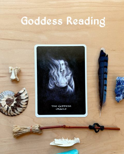 This image shows a Goddess Oracle card, and there is text that says, “Goddess Reading," for those who wish to purchase a Goddess Oracle email reading.